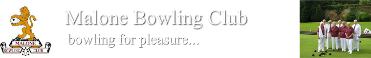 Malone Bowling Club<br />... bowling for pleasure